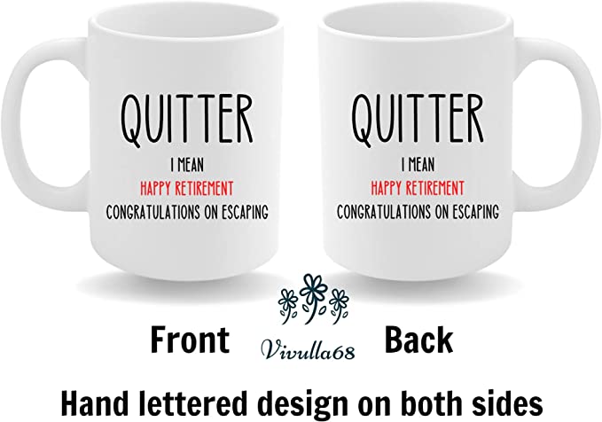 mailabeeus Funny Retirement Gifts for Men, Fun Retirement Gifts for Women, Retirement Cups, Ideas for Retirement Gifts for Men 2022, Quitter Retirement Mug, Retirement Gag Gifts for Men, Retired Women