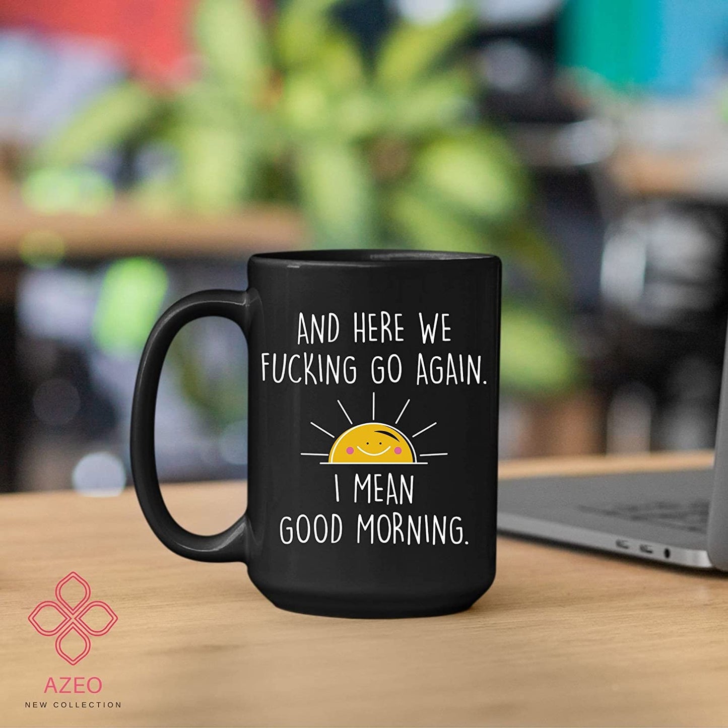 15oz Here We Go Again I Mean Good Morning Mug, Funny Coffee Mug, Sarcastic Coffee Mugs, Funny Mugs, Funny Mugs For Women, Mom, Friends