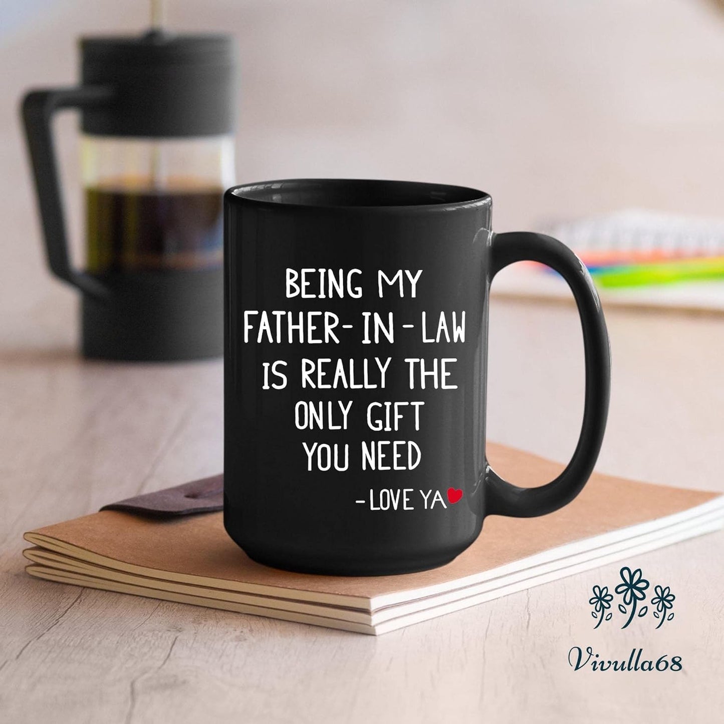 Being My Father In Law Is The Only Gift, Father In Law Gift From Daughter In Law, Father In Law Mug, Gifts For Father In Law, Fathers Day Mug For Son In Law, Fathers Day Mug From Daughter In Law