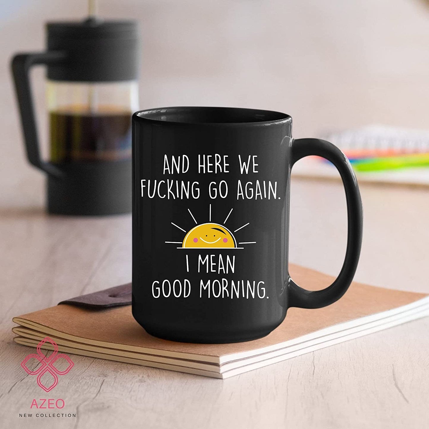 15oz Here We Go Again I Mean Good Morning Mug, Funny Coffee Mug, Sarcastic Coffee Mugs, Funny Mugs, Funny Mugs For Women, Mom, Friends